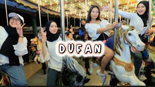 DUFAN with bestie 💓