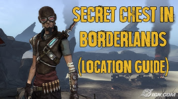 Borderlands - How to get to a Secret Chest for Awesome loot!