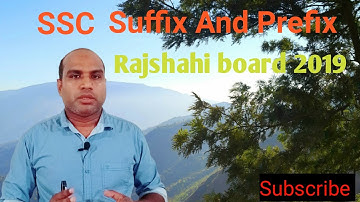 SSC Suffix, prefix.Rajshahi board 2019