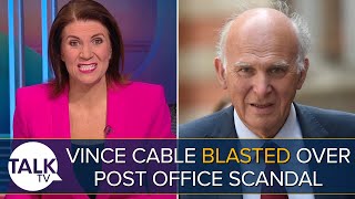 Vince Cable BLASTED Over Support For Former Post Office Boss Paula Vennells