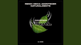 Remix Deixa Acontecer Naturalmente