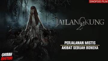 JAILANGKUNG 2 | Sinopsis Film Horor Indonesia