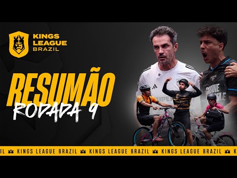RESUMÃO da RODADA 9 da KINGS LEAGUE BRAZIL! 👑 🇧🇷