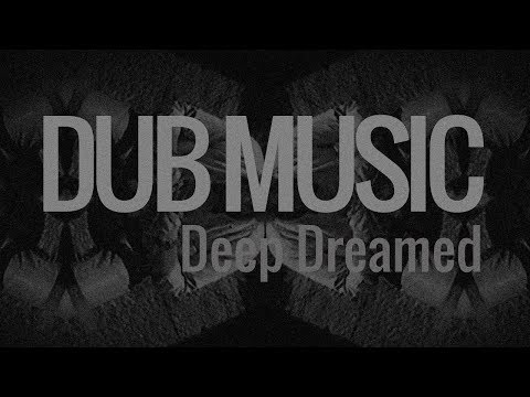NEW DUB ELECTRO CHILLOUT MUSIC 2018 | XZOZ - Deep Dreamed