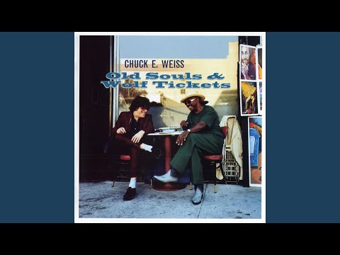 Chuck E. Weiss — Blood Alley