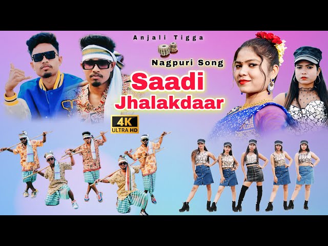 Saadi Jhalakdaar / New Nagpuri Sadri Dance Video 2023 / Anjali Tigga / Santosh Daswali / Vinay Kumar class=