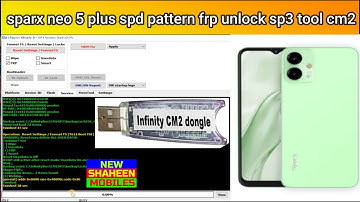 sparx neo 5 plus spd pattern frp unlock sp3 tool  cm2 by new shaheen mobiles