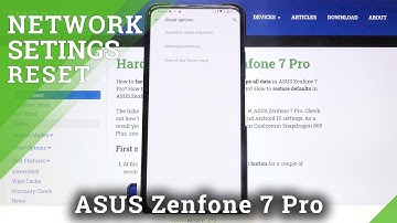 How to Reset Network Settings in ASUS Zenfone 7 Pro – Restore Network Customization