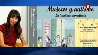 Mujeres y autismo. La identidad camuflada | Entrevista a María Merino en La 8 Burgos