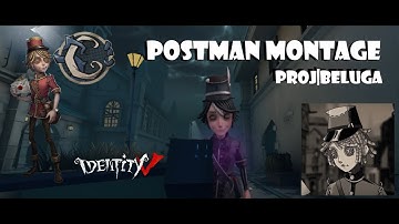 Postman Montage | C Badge | Identity V | T2WDeadeye