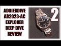 Part 2 Addiesdive AD2023-AC Explorer + PT5000 Watch  &amp; Movement Review