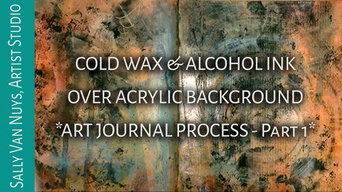 Mixed Media Adventures With Cold Wax & Alcohol Ink by Joggles.com 