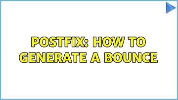 postfix: how to generate a bounce