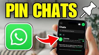How To Pin Chats in WhatsApp on iPhone | Full Guide