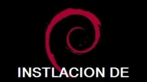 Instalar Debian Linux/tutorial paso a paso