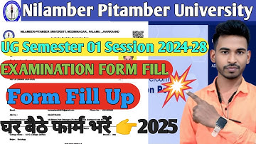 Nilamber Pitamber University | NPU Examination Form Fill Kaise Kare 2025 UG | PG All Semester