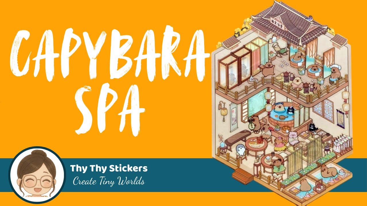 DIY 3D Sticker | Capybara Spa | Relax Video | No Talk