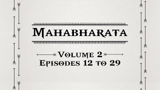 Mahabharata Volume 2 - Episodes 12 to 29.