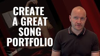 How to Develop Your Song Portfolio | Songwriting, Artist Development, and Co-writing