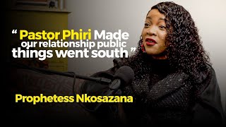 Prophetess Nkosazana ON her ex marriage and her relationship with Pastor Phiri.