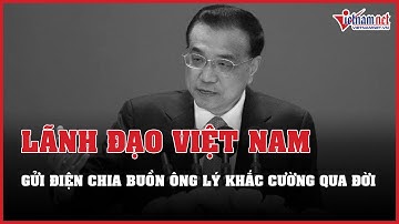 Tin tức thời sự 31/10: Lãnh đạo Việt Nam gửi điện chia buồn ông Lý Khắc Cường qua đời | VietNamNet
