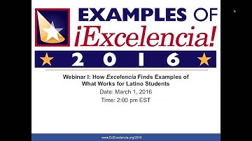 How Excelencia Finds Examples of What Works for Latino Students 03 01 2016