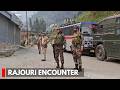 Rajouri Encounter: Fresh Firing Heard,  Operation Continues  On Day 6