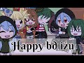 Izu bd special [ this is garbage but oh well ]
