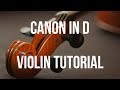 Violin Tutorial: Canon In D