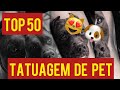 AS MELHORES TATUAGEM DE PET  | TOP 50 |  Para Você Se Inspirar!