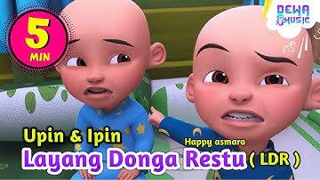 Layang Donga Restu ( LDR ) Happy asmara Versi Upin Ipin Feat Bear Music Band #DewaMusic