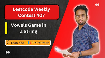 Vowels Game in a String | Leetcode weekly contest 407 | C++.