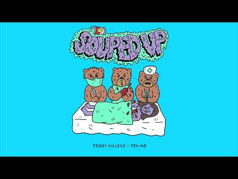 Teddy Killerz - Tek No