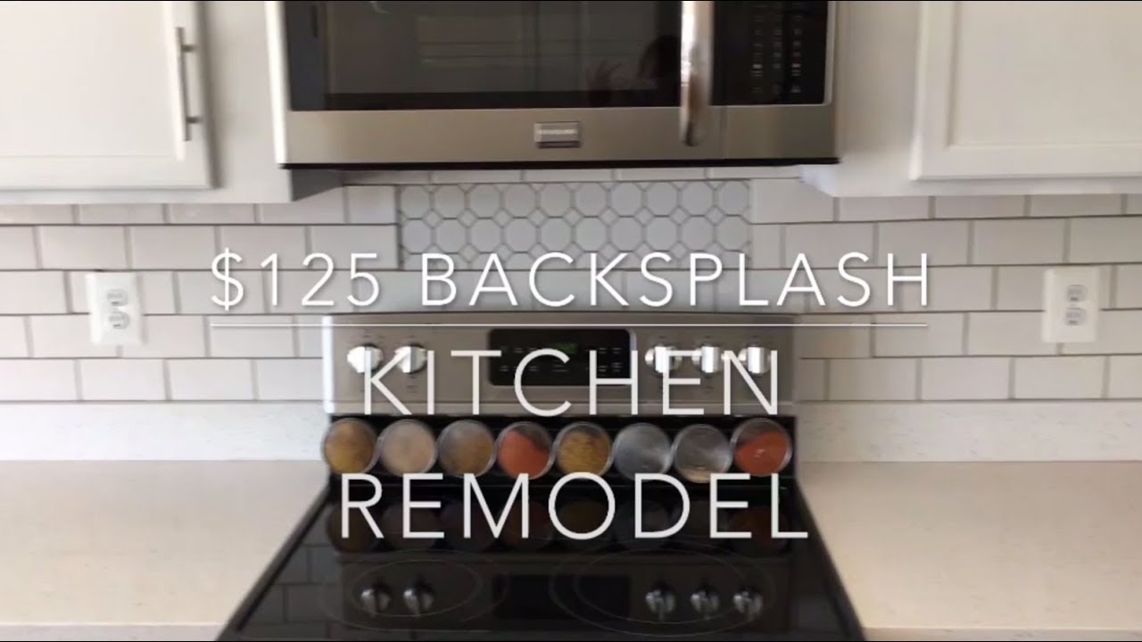 $125 Kitchen Backsplash - YouTube