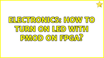Electronics: How to turn on LED with PMOD on FPGA?