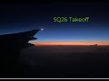 BEAUTIFUL Nightime SQ26 Takeoff from Changi 🇸🇬