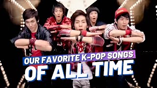 OUR FAVORITE K-POP SONGS OF ALL TIME