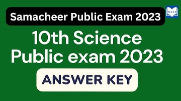 10th Science Public Exam 2023 Answer key | 10th Science Public exam Answer key|10th Public exam 2023