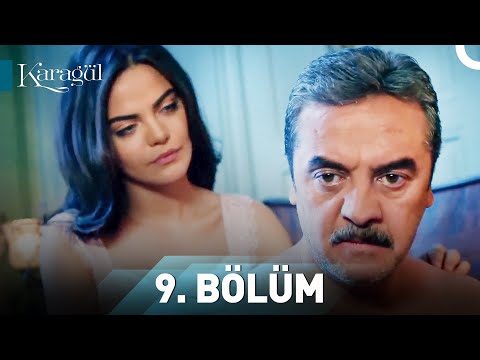 Karagül 9. Bölüm