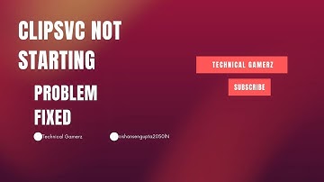 How To Fix Clipsvc Not Running in Windows 10/Windows 11 | 2022