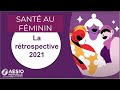 Sant au fminin  rtrospective de nos actions en 2021  asio mutuelle santeaufeminin