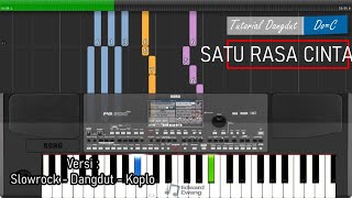 Tutorial Keyboard SATU RASA CINTA | Melodi dan Akor Do=C (Versi Koplo)