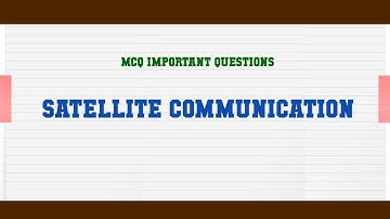 Satellite Communication MCQ Questions