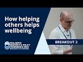 How helping others helps wellbeing | Christian Krekel | University of Oxford 2022