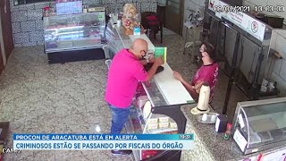 Procon de Araçatuba está em alerta após criminosos se passarem por fiscais do órgão screenshot 4