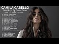 The Best Songs Of Camila Cabello - Camila Cabello Greatest Hits Album 2020