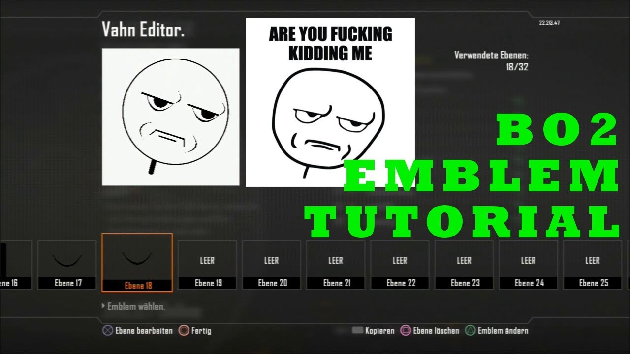 BO2 // Emblem- Tutorial #2 // Are You F***ing Kidding Me?! - YouTube