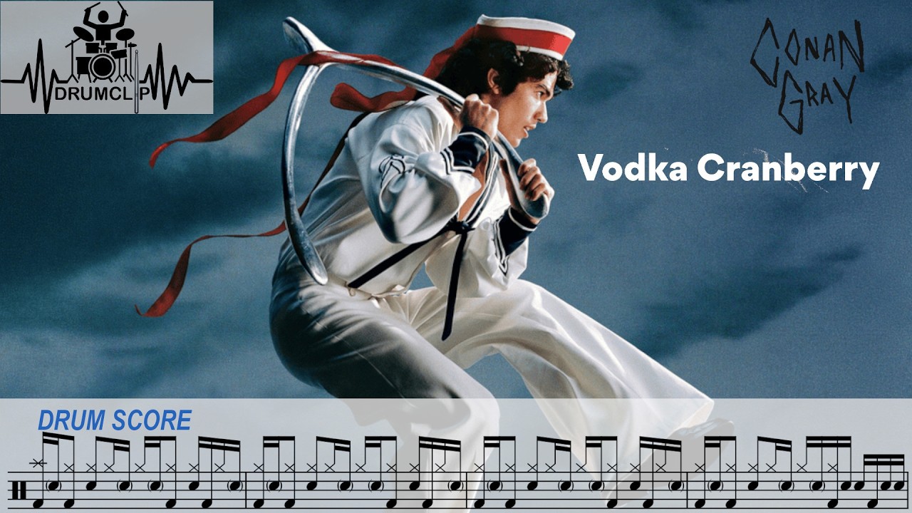 Conan Gray - Vodka Cranberry (Drum Score)