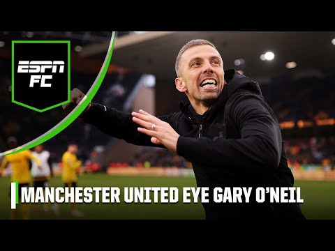 🚨 SOURCES 🚨 Manchester United WANT TO SPEAK TO Gary O’Neil?! | ESPN FC