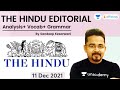 The Hindu Analysis | 11 Dec 2021 | The Hindu Editorial Analysis by Sandeep Kesarwani